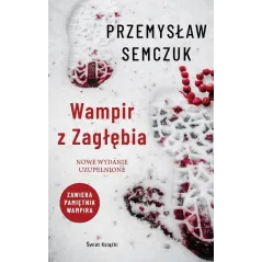 WAMPIR Z ZAGŁĘBIA - Świat Książki