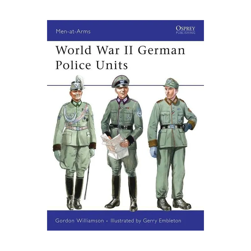 WORLD WAR II GERMAN POLICE UNITS