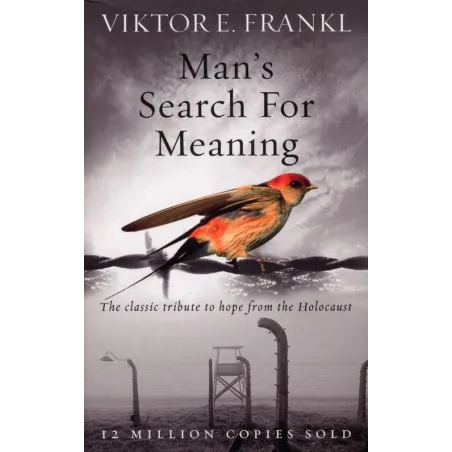 Man's Search For Meaning