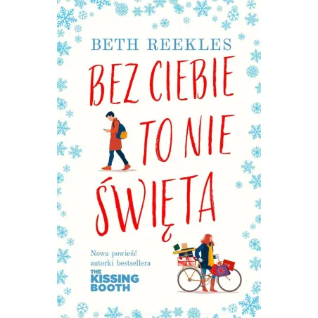 BEZ CIEBIE TO NIE ŚWIĘTA Beth Reekles - Insignis