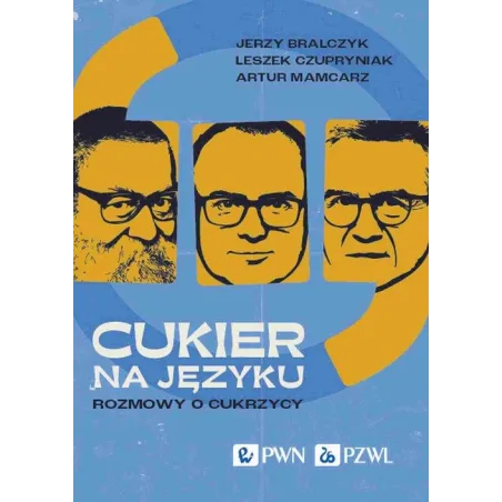 Cukier Na Języku. Rozmowy O Cukrzycy