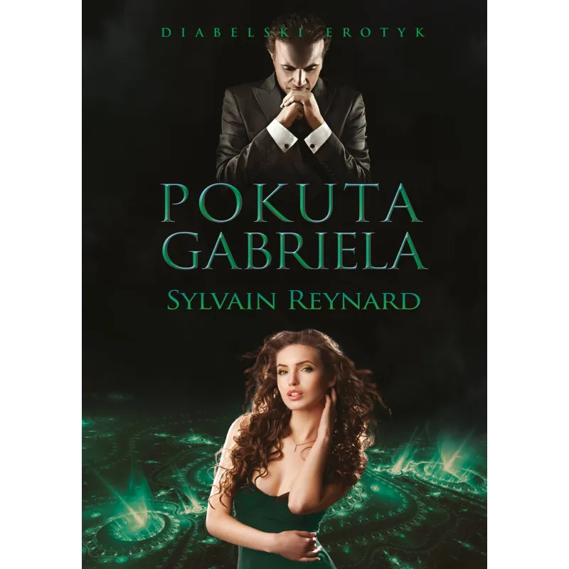 POKUTA GABRIELA Sylvain Reynard - Akurat