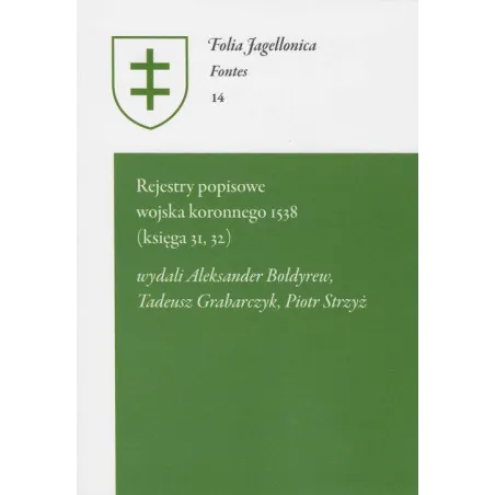 REJESTRY POPISOWE WOJSKA KORONNEGO 1538 KSIĘGA 31 32