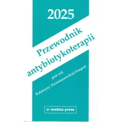 PRZEWODNIK ANTYBIOTYKOTERAPII 2025