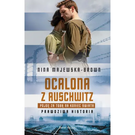 Ocalona Z Auschwitz