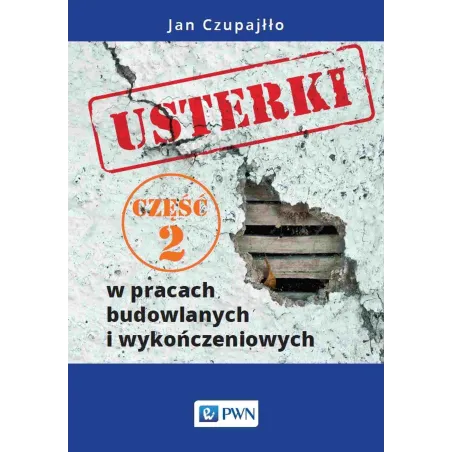 Usterki W Pracach Budowlanych I Wykończeniowych 2
