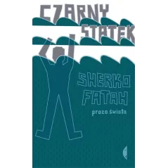 CZARNY STATEK Sherko Fatah - Czarne