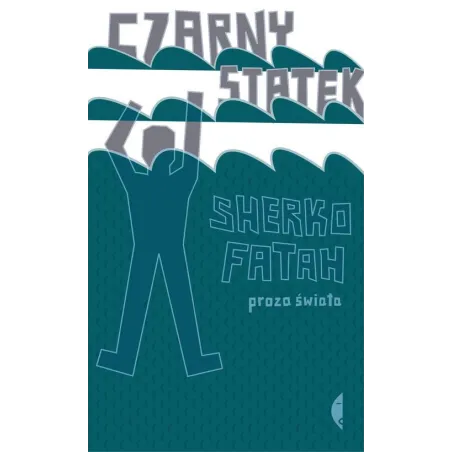 CZARNY STATEK Sherko Fatah - Czarne