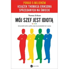 MÓJ SZEF JEST IDIOTĄ