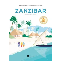 ZANZIBAR. WYSPA SKARBÓW