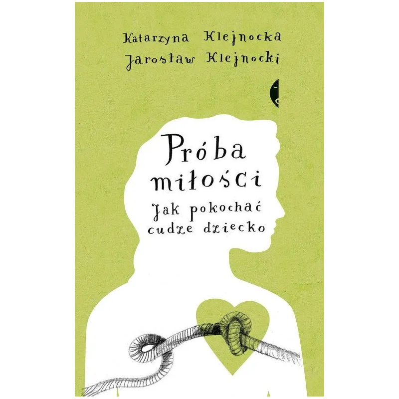 PRÓBA MIŁOŚCI. JAK POKOCHAĆ CUDZE DZIECKO - Czarne