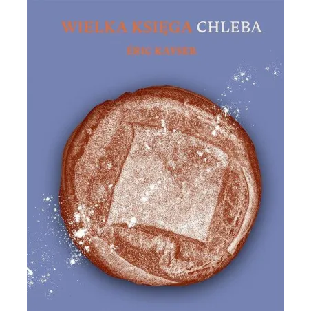 Wielka Księga Chleba