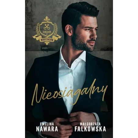 Nieosiągalny Ewelina Nawara, Małgorzata Falkowska