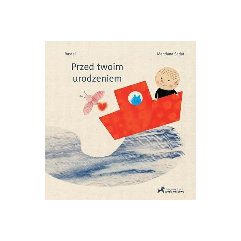 PRZED TWOIM URODZENIEM Mandana Sadat - Czerwony Konik