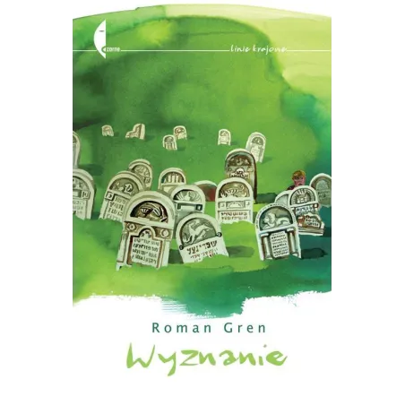 Wyznanie Roman Gren Wyznanie Roman Gren