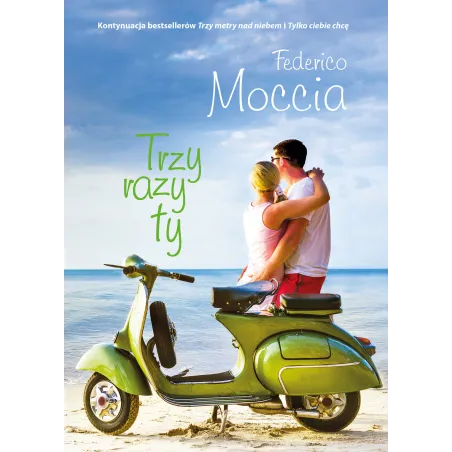 TRZY RAZY TY Federico Moccia - Muza