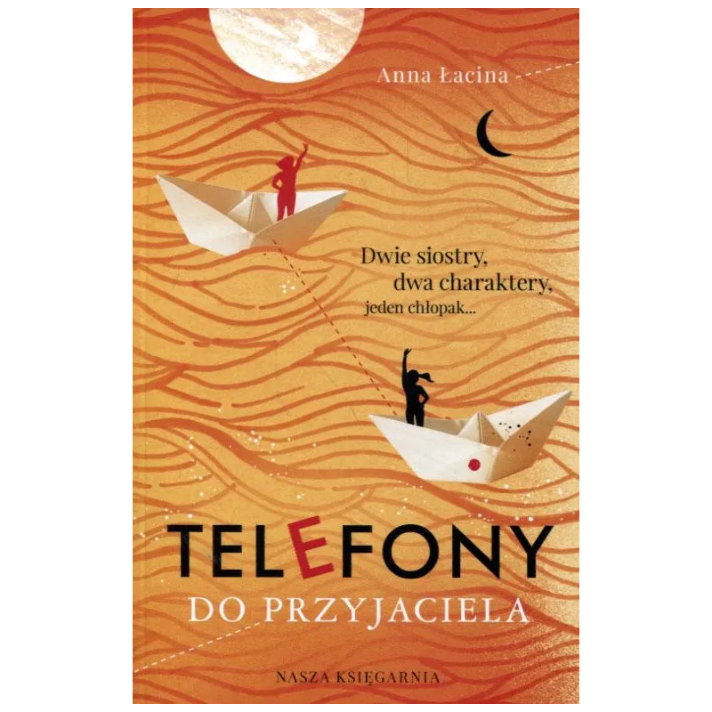 TELEFONY DO PRZYJACIELA Anna Łacina - Nasza Księgarnia