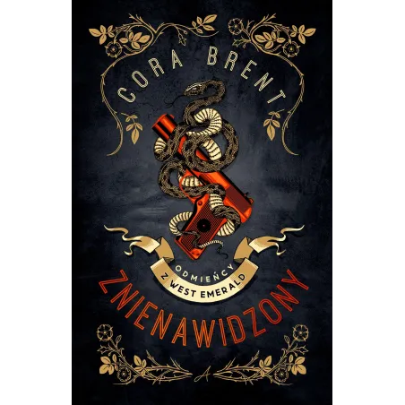 Znienawidzony. Odmieńcy W West Emerald Znienawidzony. Odmieńcy W West Emerald