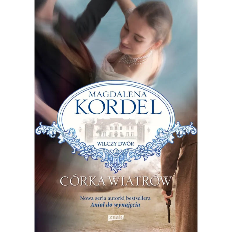 CÓRKA WIATRÓW. WILCZY DWÓR - Znak