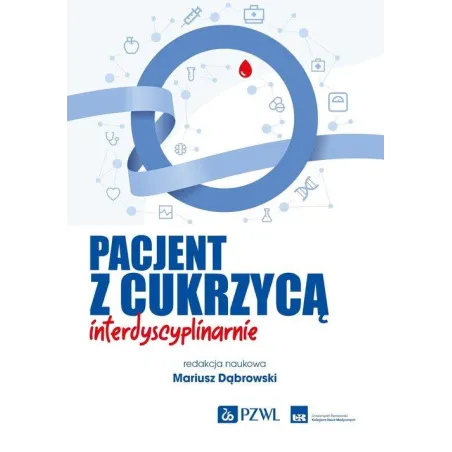 Pacjent Z Cukrzycą Interdyscyplinarnie Pacjent Z Cukrzycą Interdyscyplinarnie