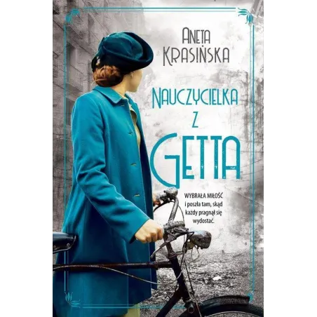 Nauczycielka Z Getta Aneta Krasińska