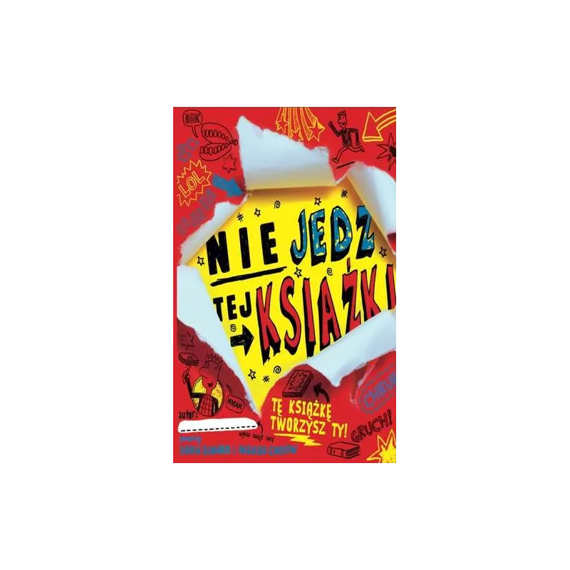 NIE JEDZ TEJ KSIĄŻKI David Sinden, Nikalas Castlow - JUPI!