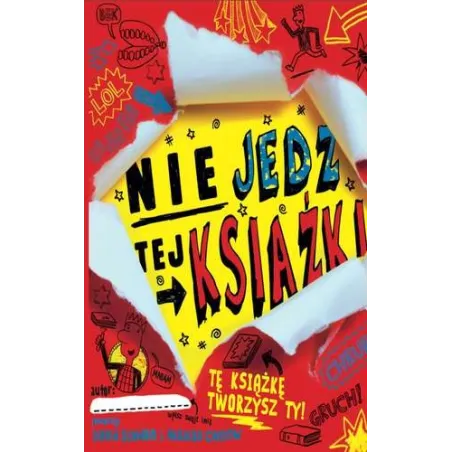 NIE JEDZ TEJ KSIĄŻKI David Sinden, Nikalas Castlow - JUPI!