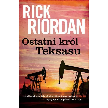 Ostatni Król Teksasu