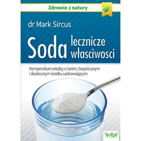 Soda. Lecznicze Właściwości
