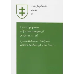 REJESTRY POPISOWE WOJSKA KORONNEGO 1538 KSIĘGA 33 34 35