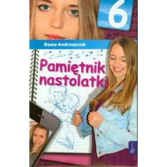 PAMIĘTNIK NASTOLATKI 6 Beata Andrzejczuk - Rafael