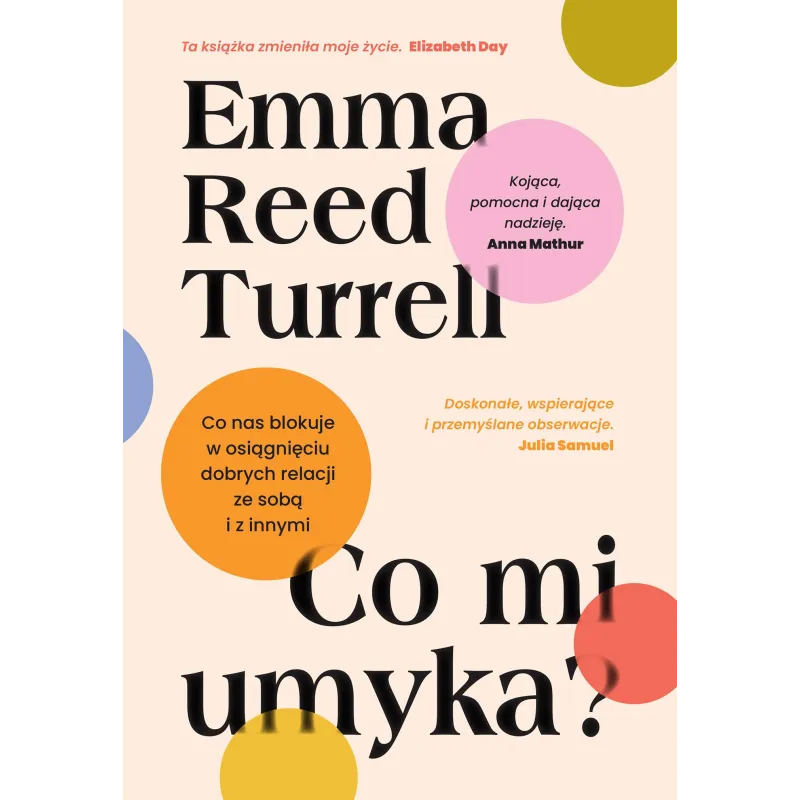 Co mi umyka Emma Reed Turrell