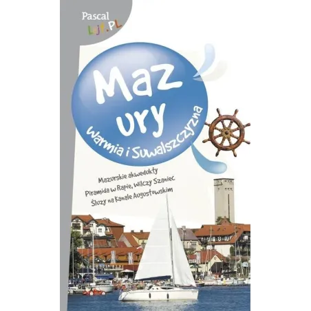 MAZURY, WARMIA I SUWALSZCZYZNA PASCAL LAJT - Pascal