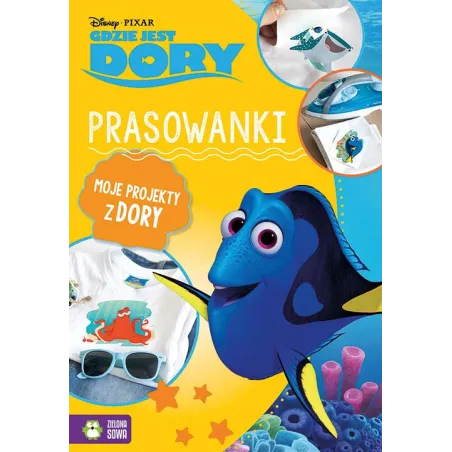 Gdzie Jest Dory Moje Projekty Z Dory Prasowanki 4+