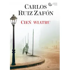 CIEŃ WIATRU Carlos Ruiz Zafon - Muza