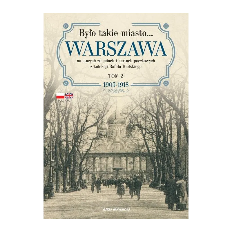 BYŁO TAKIE MIASTO... WARSZAWA 2