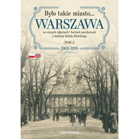 Było Takie Miasto... Warszawa 2