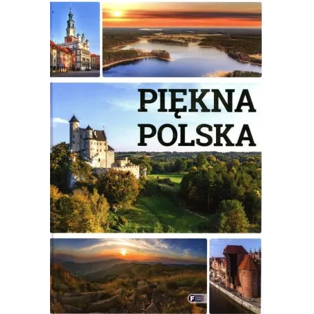 PIĘKNA POLSKA - Fenix