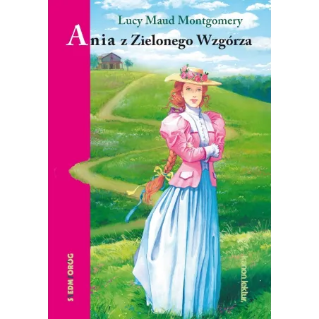 Ania Z Zielonego Wzgórza