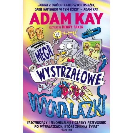 Megawystrzałowe Wynalazki