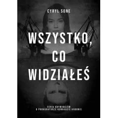 WSZYSTKO, CO WIDZIAŁEŚ