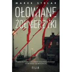 OŁOWIANE ŻOŁNIERZYKI