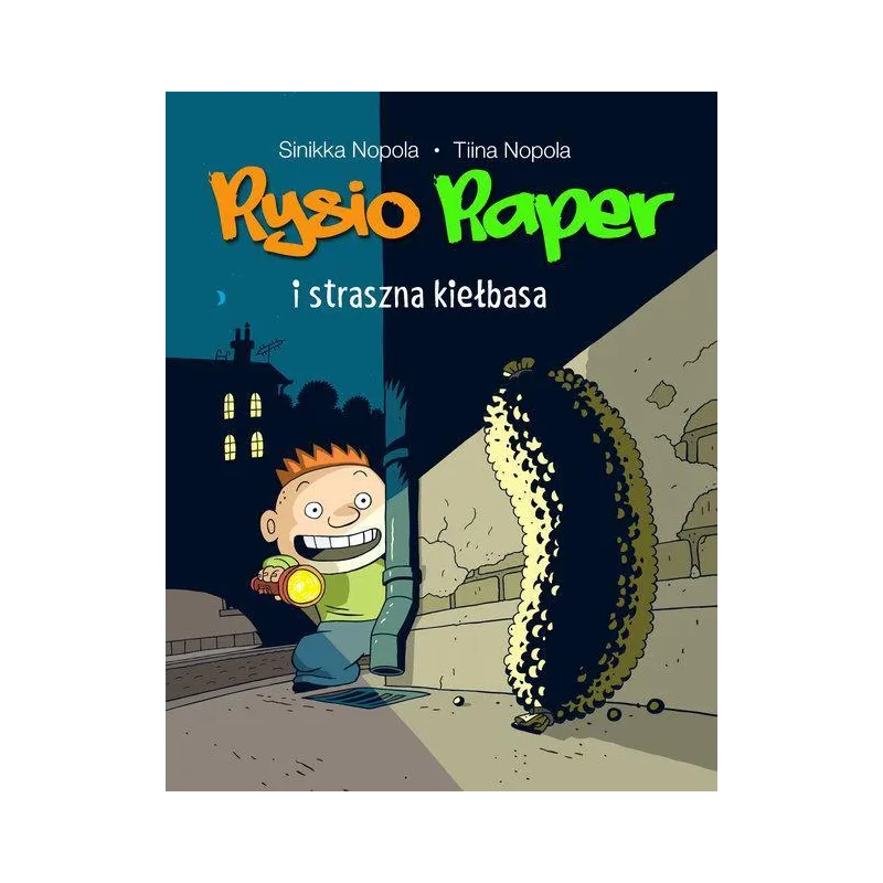 RYSIO RAPER I STRASZNA KIEŁBASA Sinikka Nopola, Tina Nopola - Wilga