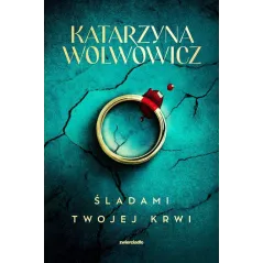 ŚLADAMI TWOJEJ KRWI