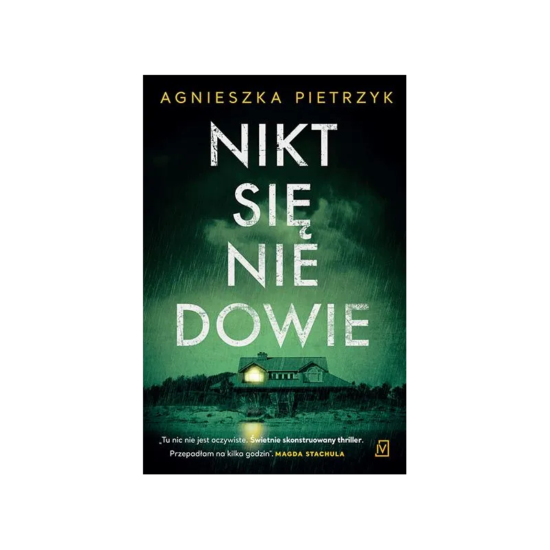 NIKT SIĘ NIE DOWIE Agnieszka Pietrzak - Czwarta Strona NIKT SIĘ NIE DOWIE Agnieszka Pietrzak - Czwarta Strona
