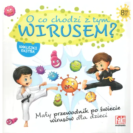 O Co Chodzi Z Tym Wirusem?