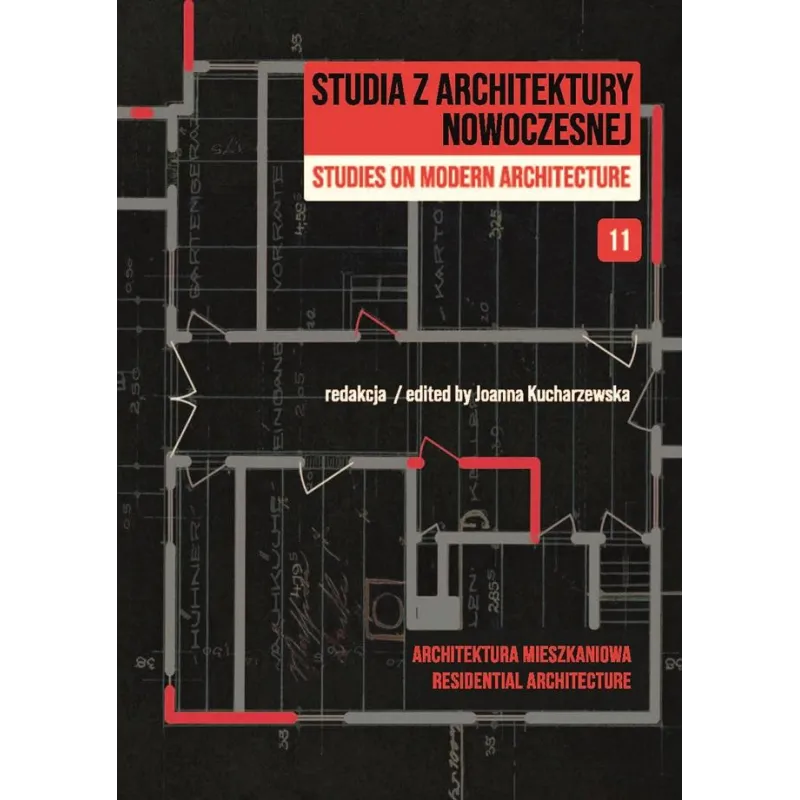 STUDIA Z ARCHITEKTURY NOWOCZESNEJ / STUDIES ON MODERN ARCHITECTURE