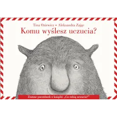 Komu wyślesz uczucia Zestaw pocztówek z książki „Co robią uczucia” wyd. 2022 Tina Oziewicz