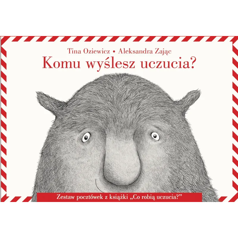 Komu wyślesz uczucia Zestaw pocztówek z książki „Co robią uczucia” wyd. 2022 Tina Oziewicz