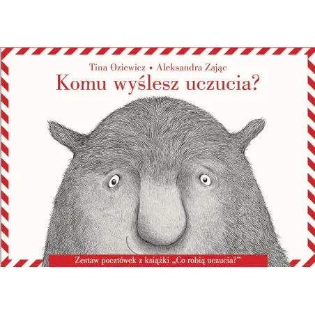 Komu wyślesz uczucia Zestaw pocztówek z książki „Co robią uczucia” wyd. 2022 Tina Oziewicz